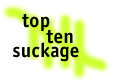 top ten reasons that i suck